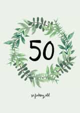 fucking old Birthday Card 15986 created by Pippin Prints