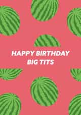 Happy Birthday Big Tits created by Ellie Fflur Studio