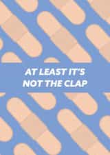 At Least It's Not The Clap Card created by Ellie Fflur Studio