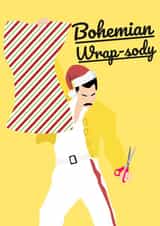 Bohemian Wrap-Sody - Funny - Pun - Joke - Bohemian Rhapsody - Christmas Wrapping - Christmas Card created by PopDogShop