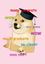 doge dog Graduation Card 19006 created by Influential People