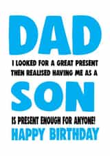 Having me as a son is a present birthday card created by Cheeky Chops Cards