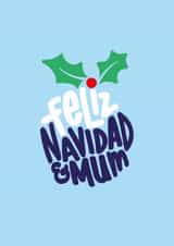 Christmas Pudding - Pun - Mum and Dad - Parents - Feliz Navidad - Spanish - José Feliciano created by Squaire