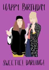 Absolutely fabulous Ab Fab Birthday Card 13625 created by Laura Did That