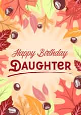 Autumnal Daughter Birthday Card created by olliebrownillustration