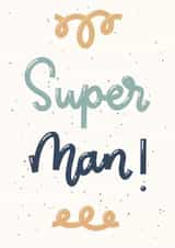 Super Man Card for Special Occasions created by Jenni Ahlberg - Jeah Design