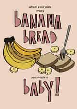 Banana bread new born card created by Blackcat and Bumble