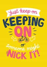 keeping on keep on Just because Card 20233 created by Dan McFadden