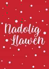 nadolig llawen welsh Christmas Card 20099 created by Welsh Banter