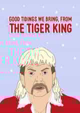 Funny  Joe Exotic Christmas Card 41696 created by AliceandEmmaDesigns