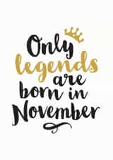 legend november Birthday Card 9386 created by Kyleigh Orlebar