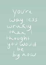 Funny  Wrinkly Card 45728 created by T J Illustrations 