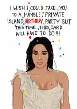Island party Kim Kardashian birthday card created by Kasia Cards