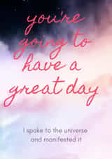 Good luck or birthday card - Manifest a great day created by me old cock linnet