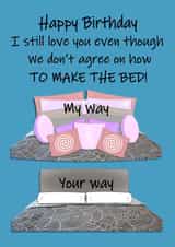 Funny Birthday Card - For Significant Other - Make The Bed created by Stephanie Scala