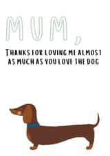 mum cute Birthday Card 18346 created by #1 Silly Sausage 