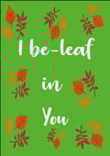 i believe in you leaf Card 44911 created by Cocoon Homeware Co