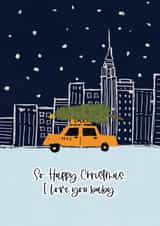 New York Christmas Card - NYC - Fairytale of New York - The Pogues - I Love You Baby - Christmas Card created by Sweetlove Press