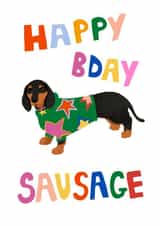 Birthday Card
Cute Funny
For sausage dog lover
For friend, partner, family created by pardon my prints