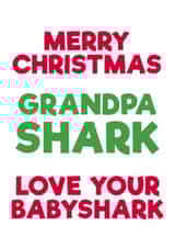 baby shark grandfather Christmas Card 42989 created by PaperPiranha