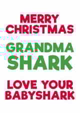 baby shark grandma Christmas Card 42990 created by PaperPiranha