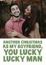 Personalised Christmas Photo Card created by Studio Doodles - Cheeky Christmas Card - Boyfriend - Lucky Man