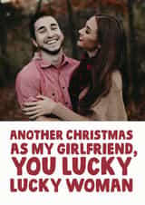 Personalised Christmas Photo Card created by Studio Doodles - Funny Christmas Card - Girlfriend - Lucky Woman