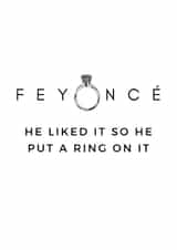 Feyoncé engagement ring card created by Amy (Hedgecards)