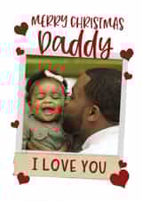 Personalised Christmas Photo Card created by Giddy Kipper - Cute Personalised Polaroid Christmas Card / Photo Card - For Daddy - Merry Christmas Daddy I Love You