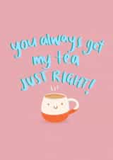 tea just right Love & Friendship Card 20937 created by Tayla Sharpe