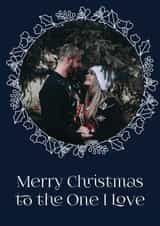 Personalised Christmas Photo Card created by Dottie Mottie - Pretty Wreath Personalised Christmas Card / Photo Card - Merry Christmas To The One I Love