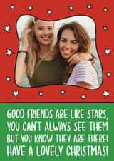 Personalised Christmas Photo Card created by TeePee Creations - Heartfelt Personalised Christmas Photo Card - For Friend - Good Friends Are Like Stars