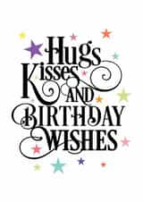 Colourful Hugs and Kisses Birthday Card created by Needful Things