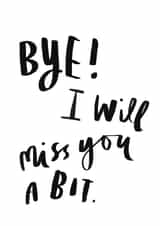 miss you bye Leaving Card 14829 created by Katy Edelsten