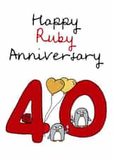 Cute Ruby Anniversary Card - 40 Years - Penguins - Happy Ruby Anniversary created by Penguin Parade