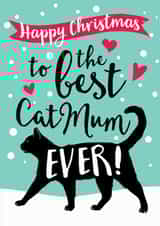 cat mum best Christmas Card 32308 created by Jon Hall Design