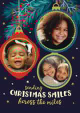 Personalised Christmas Photo Card created by The Typecast Gallery - Cute Christmas Card - Baubles - Sending Christmas Smiles Across The Miles