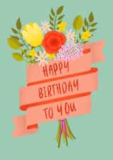 Pretty Birthday Card - Bouquet of Flowers - Happy Birthday To You created by Hannah Boulter