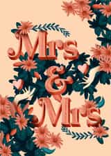 Mrs & Mrs - Pink and green floral card - LGBTQ wedding card created by Natalia Maca