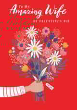 Pretty Valentines Day Card - Wife - To My Amazing Wife On Valentines Day created by Dalia Clark Design
