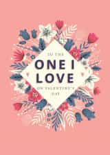One I Love - For Her - Valentine’s Day - Pretty created by Dalia Clark Design