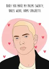 Baby, You Make My Palms Sweaty: Funny millennial Eminem Valentine’s Day Card created by Studio Pistachio