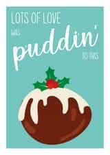 lots of love puddin Christmas Card 37940 created by Natasha Borg
