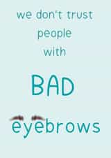 trust bad Humour Card 12977 created by DawnOfTheDom