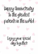 Cute Typography Anniversary Card - Parents - Happy Anniversary To The greatest Parents In The World created by Prints With Personality