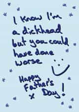 Dick head Fathers Day created by Random Shit Cards