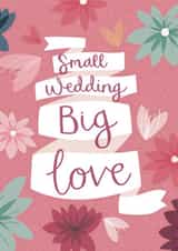 Small Wedding Big Love card created by Two For Joy Illustration