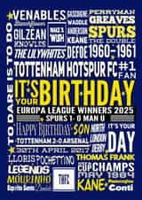 Spurs Fan - Europa League Winners 2025 History of football team Birthday Card created by Kerrylovescards