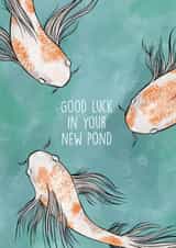 Good luck Pond New Home Card 18445 created by Lara Hallam