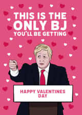 bj boris johnson Valentines Day Card 17123 created by Guilty Cards